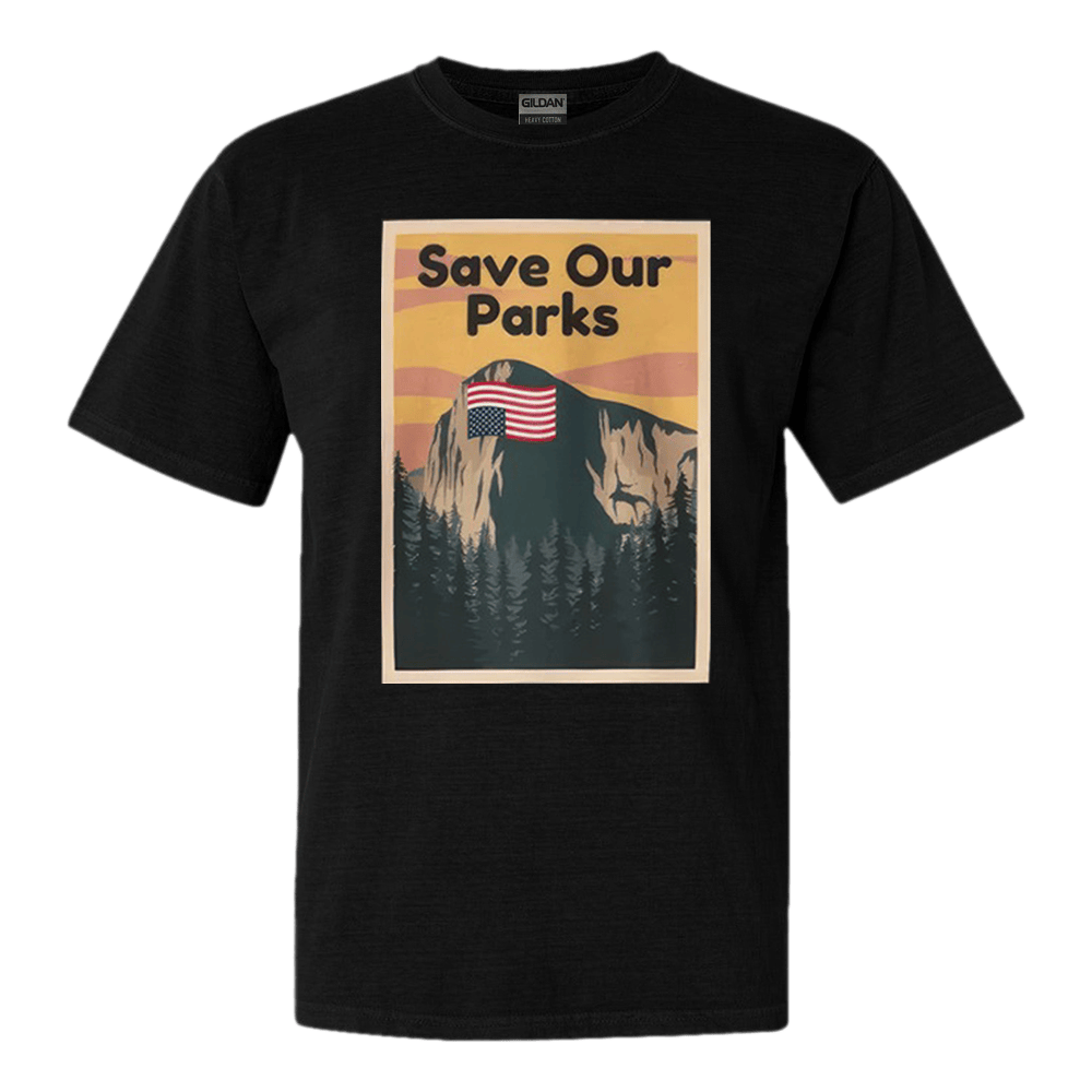 Save Our Parks Shirt Yosemite Protest T-Shirt National Parks Merch Gift Idea for Boyfriend Save Our Parks Shirt Yosemite Protest T-Shirt National Parks Merch Gift Idea for Boyfriend