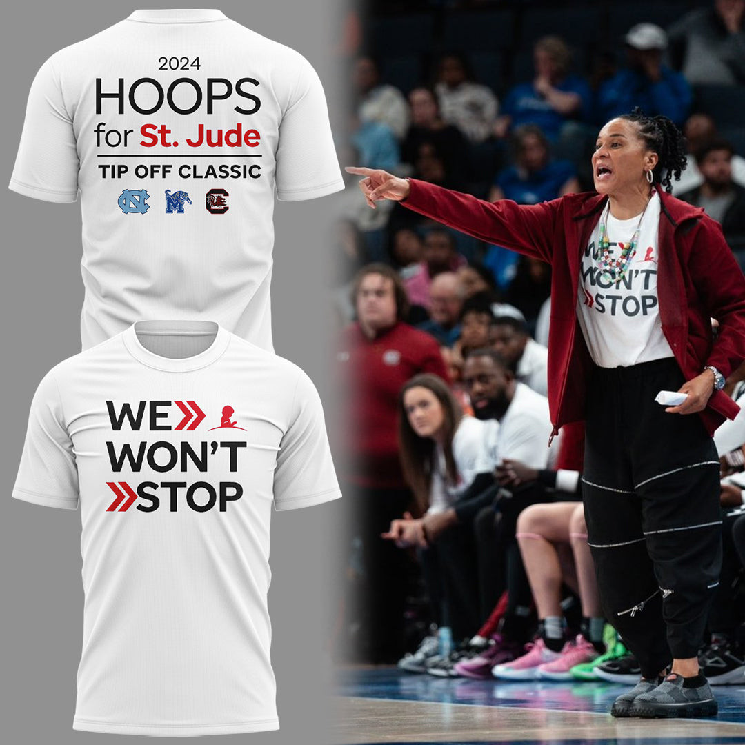SC Gamecocks Women's Basketball Shirt We Won't Stop 2024 Hoops For St. Jude Tip Off Classic