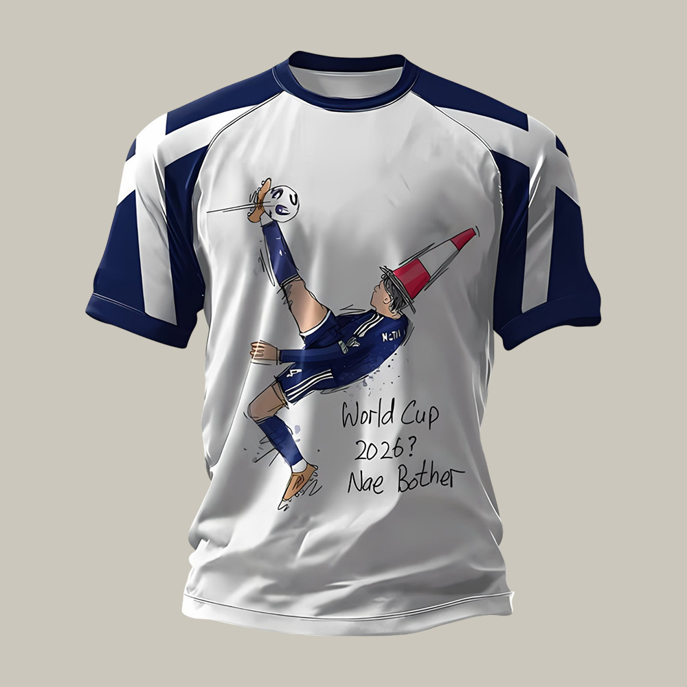 Scotland FIFA World Cup 2026 Nae Bother T-Shirt Game Day Shirt Soccer Lover Gift For Dad