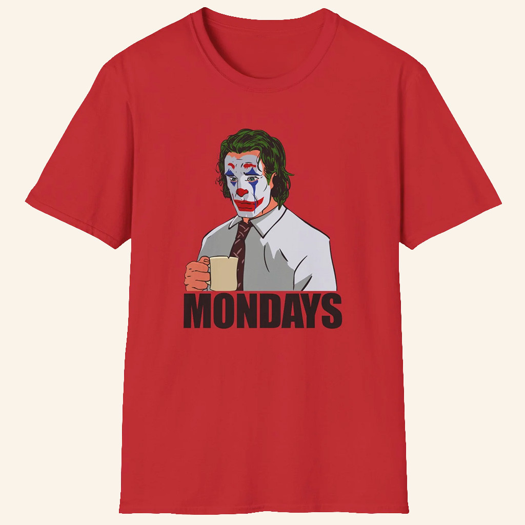 ScreenCrush Merch Joker Mondays T-Shirt Great Gifts For Coworker