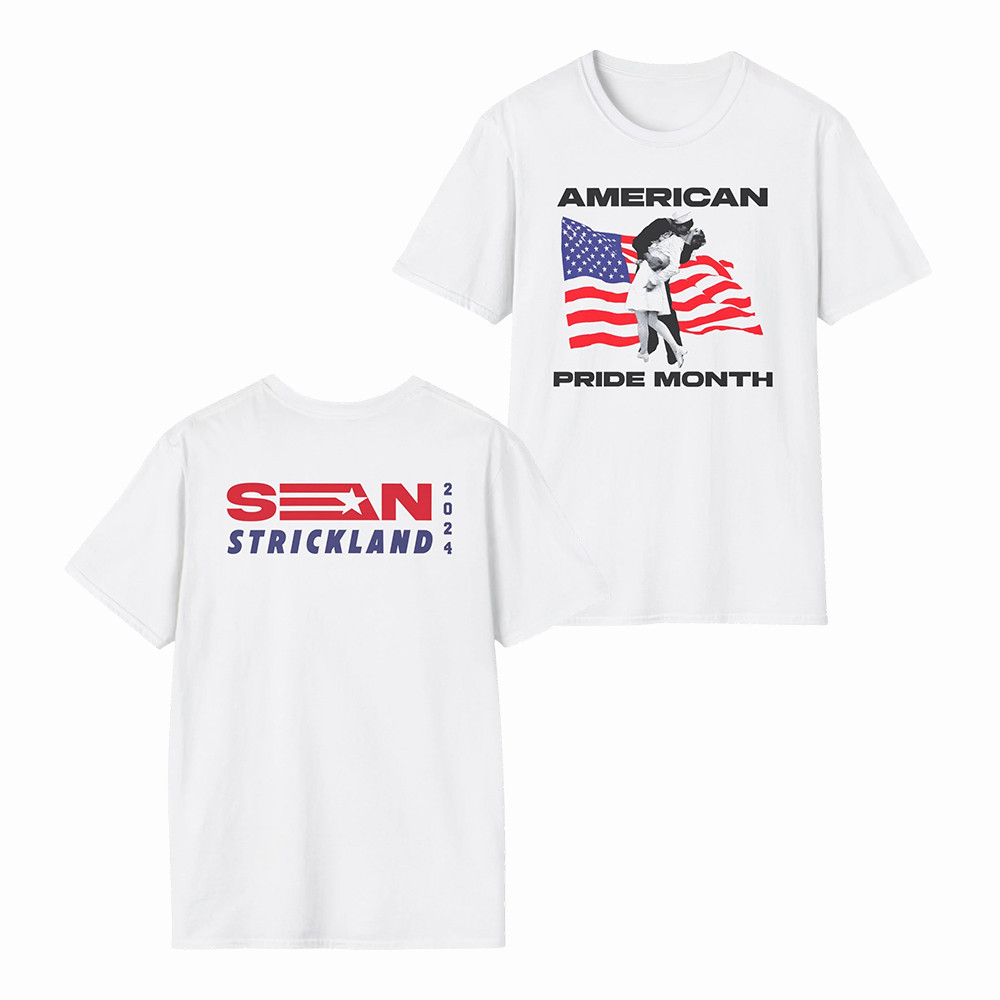 Sean Strickland Merch American Pride Month Trump T-Shirt Gift For Loyal Fans