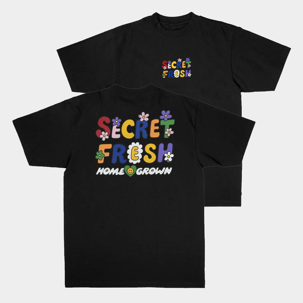 Secret Fresh Merch Home Grown T-Shirt Birthday Present For Sister