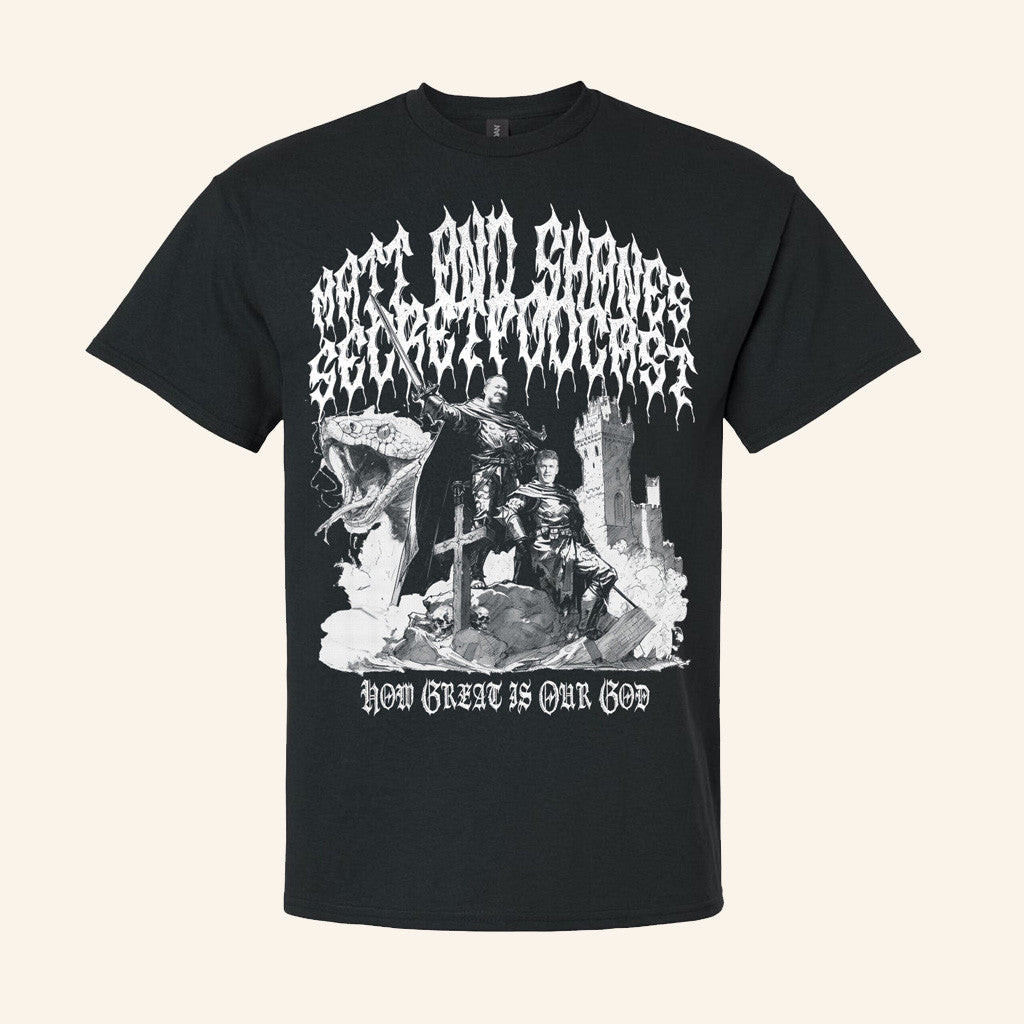 Secret Podcast Merch How Great Is Our God Black T-Shirt Presents For Dad Secret Podcast Merch How Great Is Our God Black T-Shirt Presents For Dad