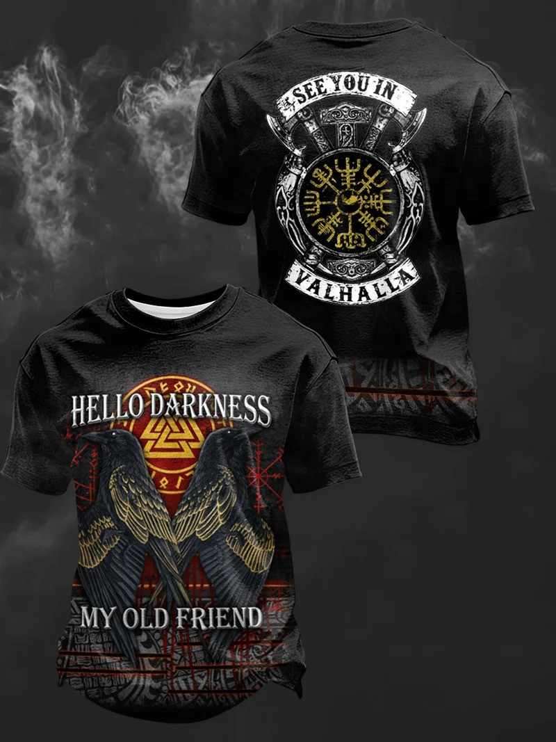 See You In Valhalla Hello Darkness My Old Friend Viking Style T-Shirt Raven Norse Gift For Viking Fans