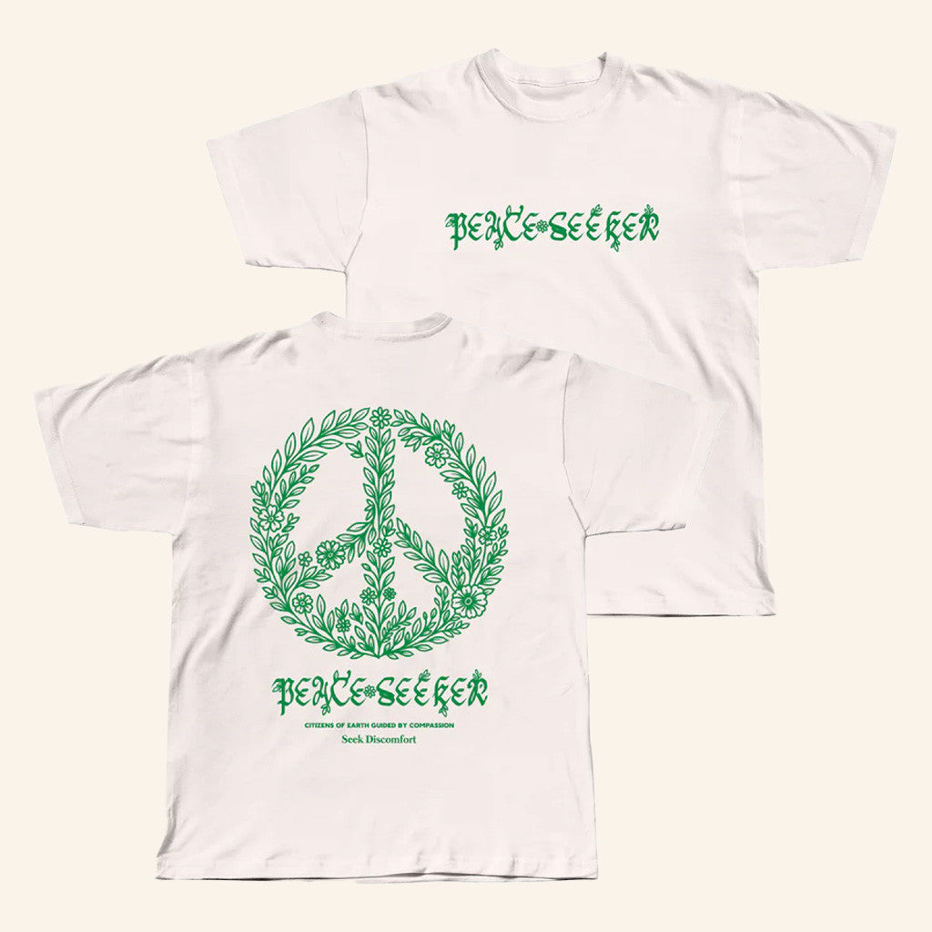 Seek Discomfort Merch Peace Seeker T-Shirt Natural Best Gifts For Her Seek Discomfort Merch Peace Seeker T-Shirt Natural Best Gifts For Her