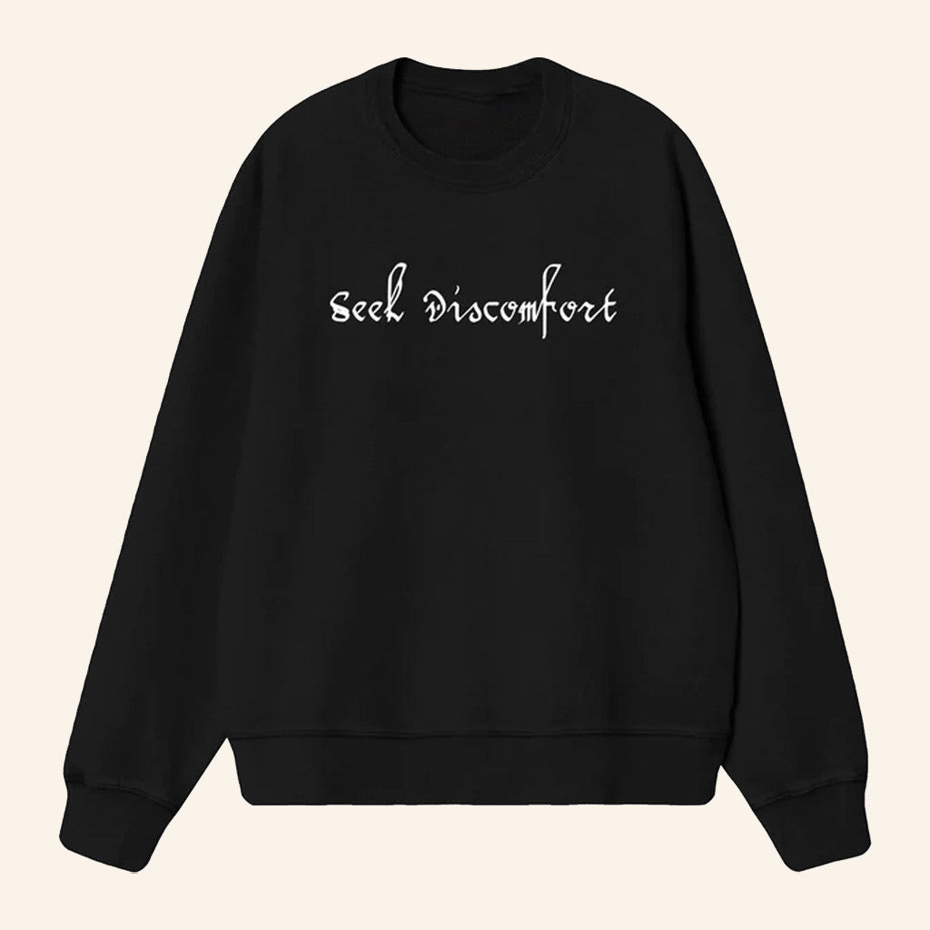 Seek Discomfort Merch Script Crew Sweatshirt Best Gifts For Girlfriend Seek Discomfort Merch Script Crew Sweatshirt Best Gifts For Girlfriend