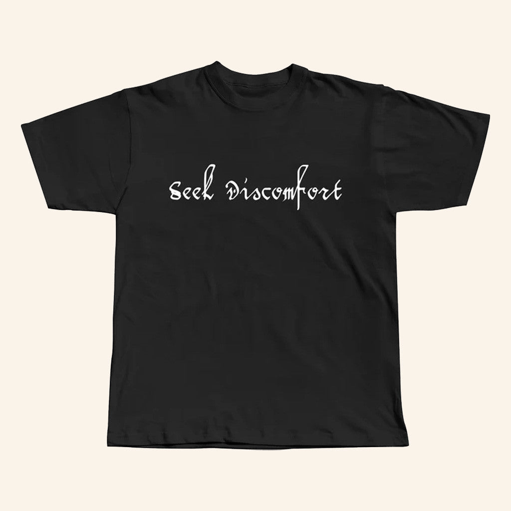 Seek Discomfort Merch Script T-Shirt Best Gifts For Besties Seek Discomfort Merch Script T-Shirt Best Gifts For Besties
