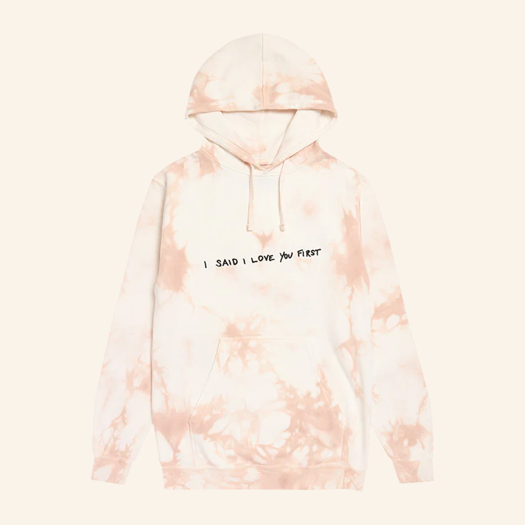 Selena Merch I Said I Love You First Tie Dye Hoodie Birthday Gifts For Daughter