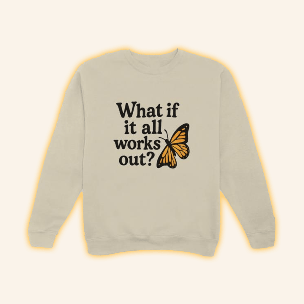 Self Care Is For Everyone Merch What If It All Works Out Sweatshirt Gifts For Wife Self Care Is For Everyone Merch What If It All Works Out Sweatshirt Gifts For Wife