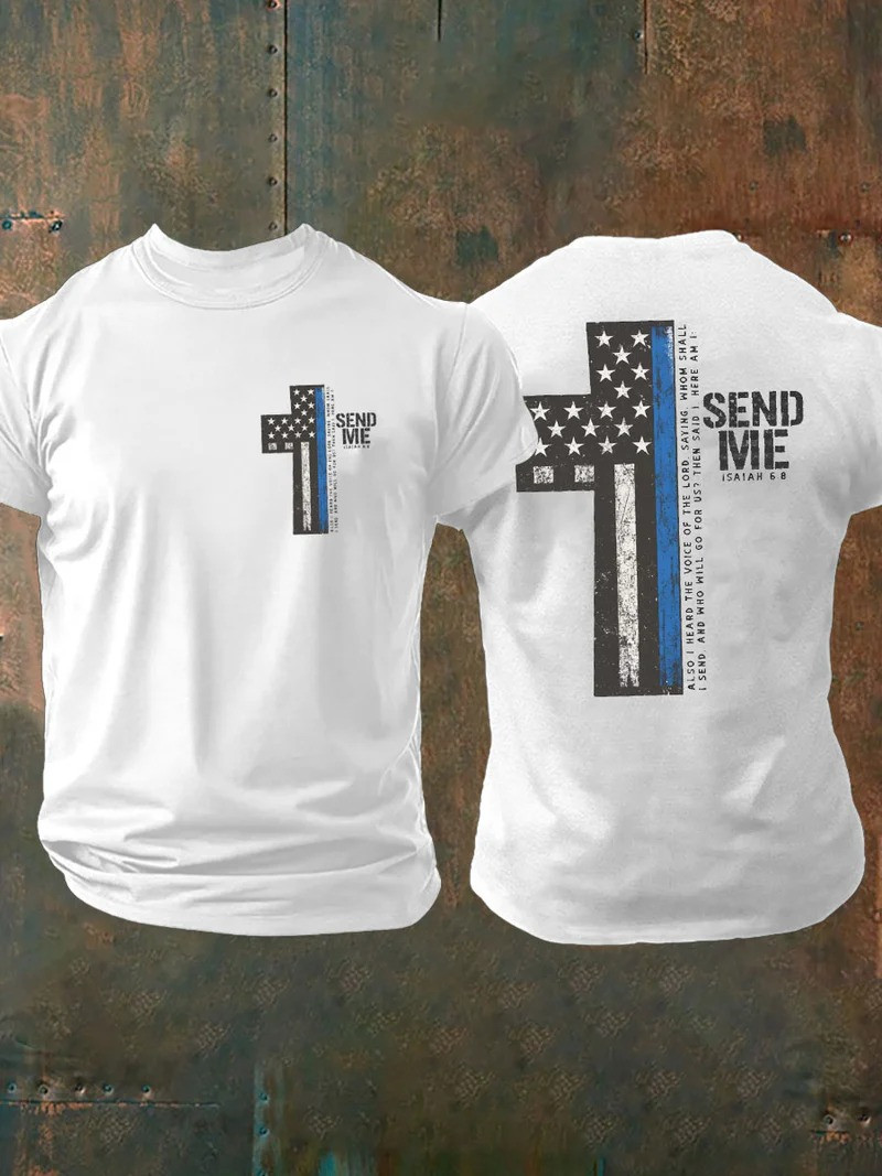 Send Me Isaiah 6'8 American Cross T-Shirt Patriotic Christian Faith Clothing Best Gift For Believers