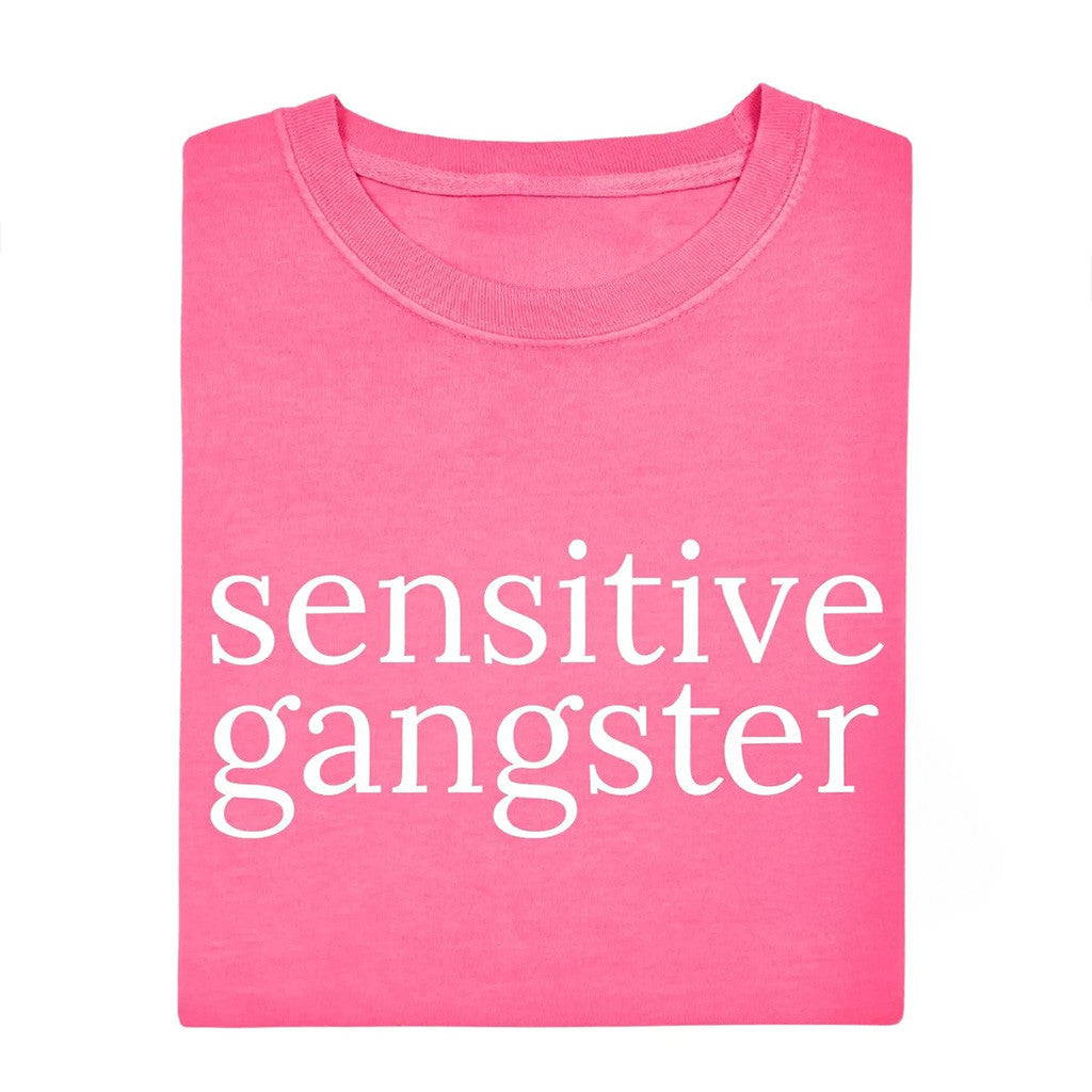 Sensitive Gangsta Merch Pink Sensitive Gangsta T-Shirt Gifts For Mother