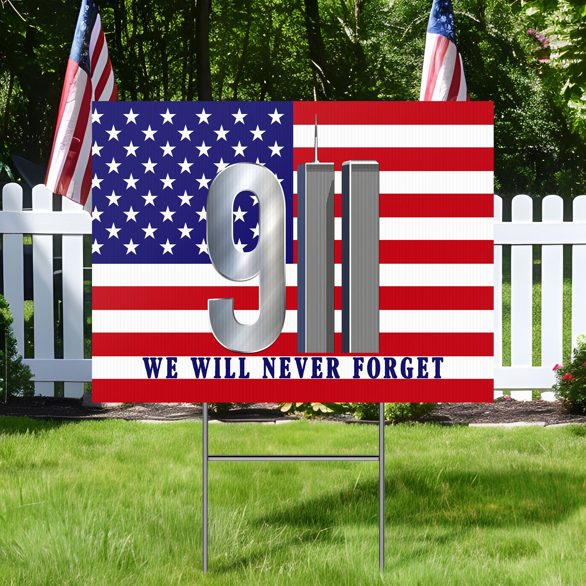 September 11 Patriot Day We Will Never Forget Patriotic American 911 Yard Sign
