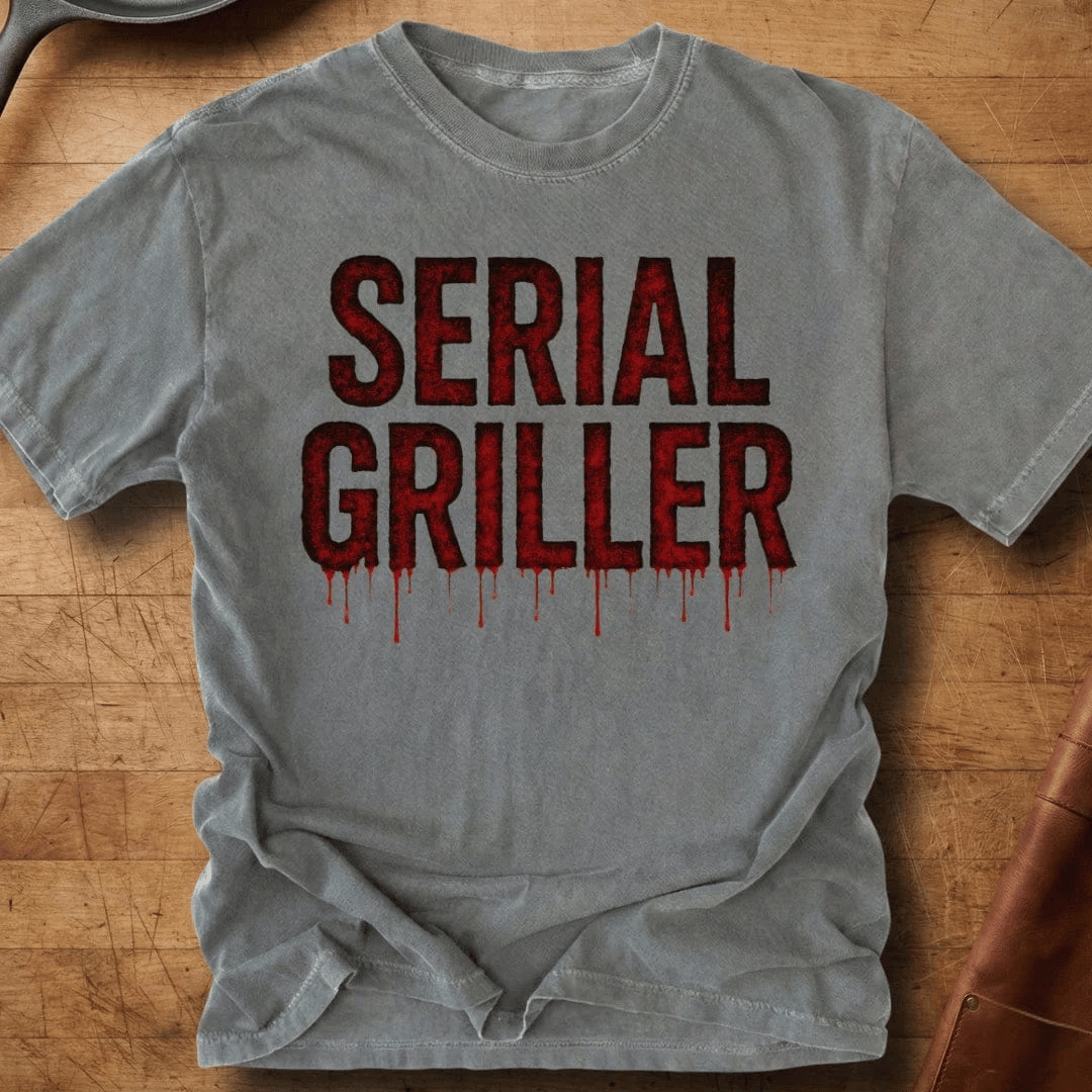 Serial Griller Blood Drip T-Shirt Grilling Funny Barbecue Merchandise Gifts For Teens