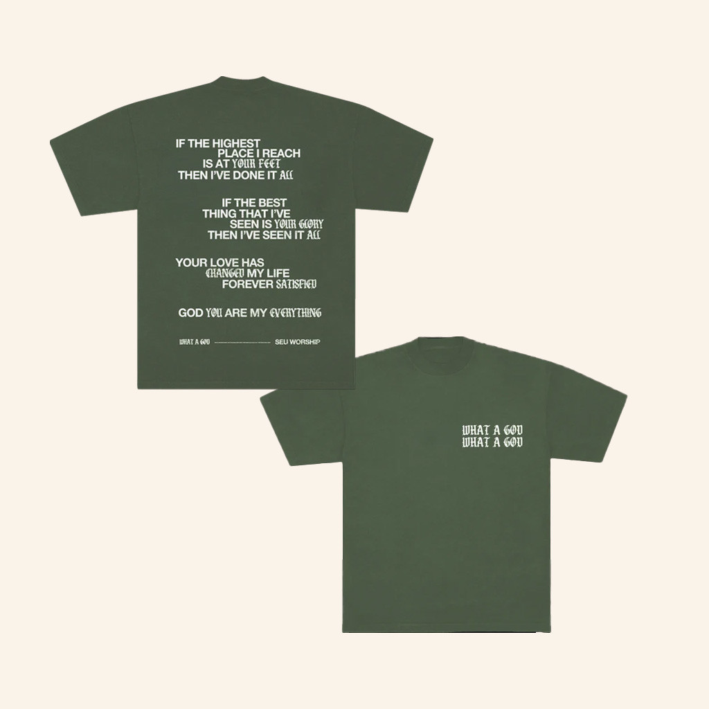 Seu Worship Merch What A God Shirt Presents For Friends Seu Worship Merch What A God Shirt Presents For Friends