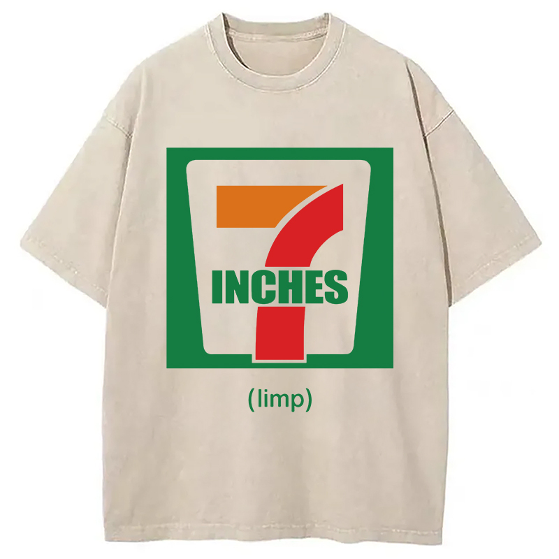 Seven Inches Limp Washed T-Shirt Retro Humor Graphic Top Gifts For Him
