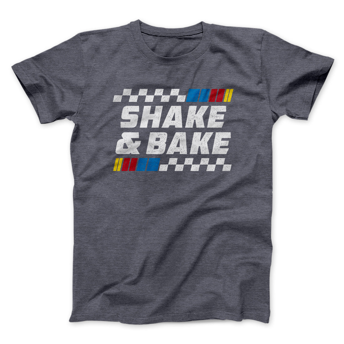 Shake And Bake Funny Movie Unisex T-Shirt Gift For Friends
