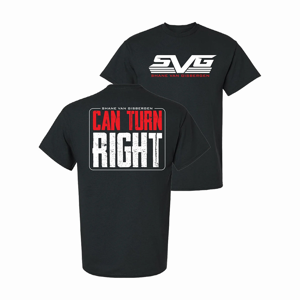 Shane Van Gisbergen Can Turn Right T-Shirt SVG Racing Merch Fans Gift For Him