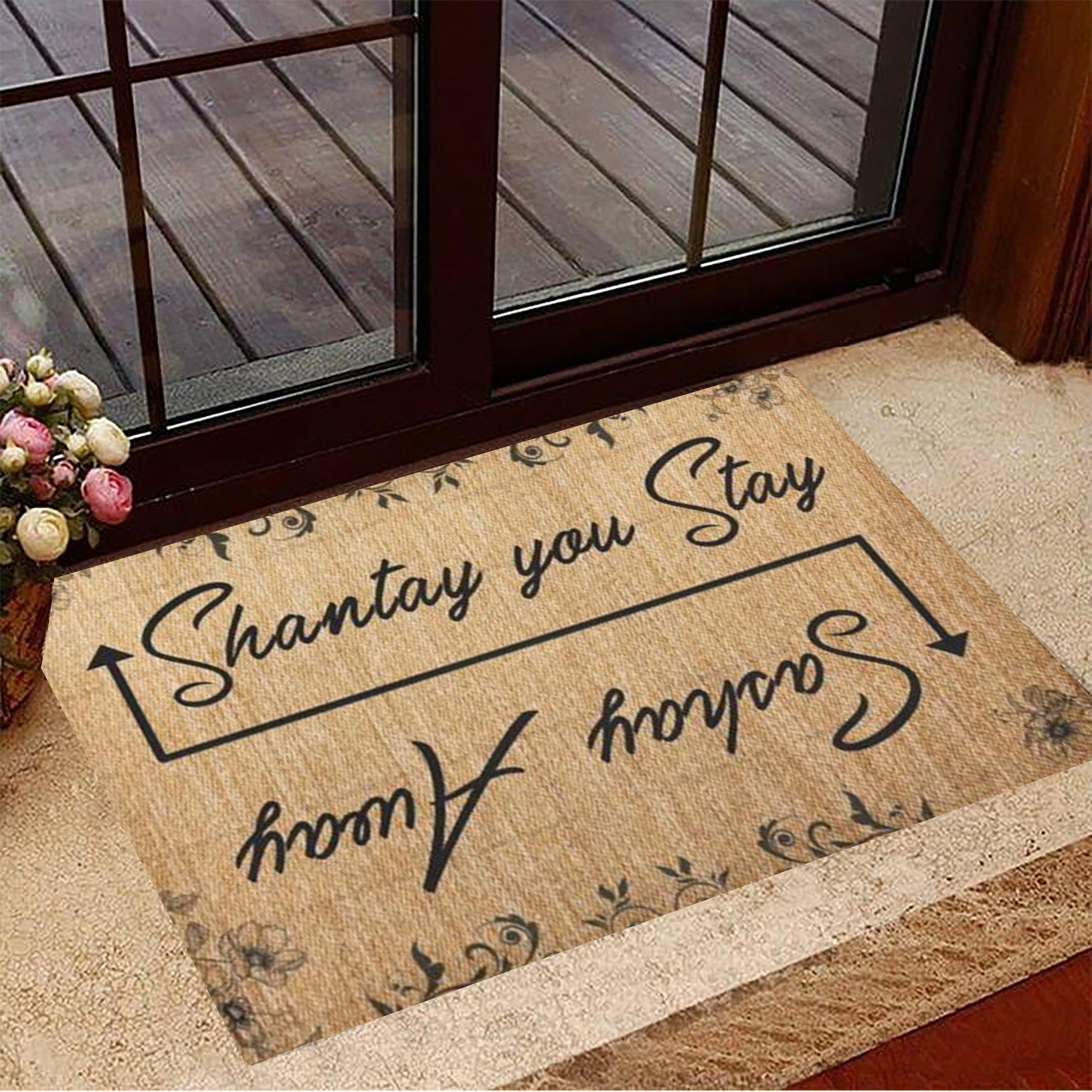 Shantay You Stay And Santay Ahome Doormat