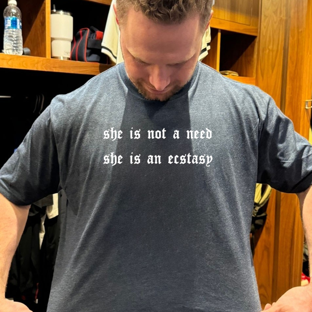 She Is Not A Need She Is An Ecstasy Shirt Funny Gifts For Him