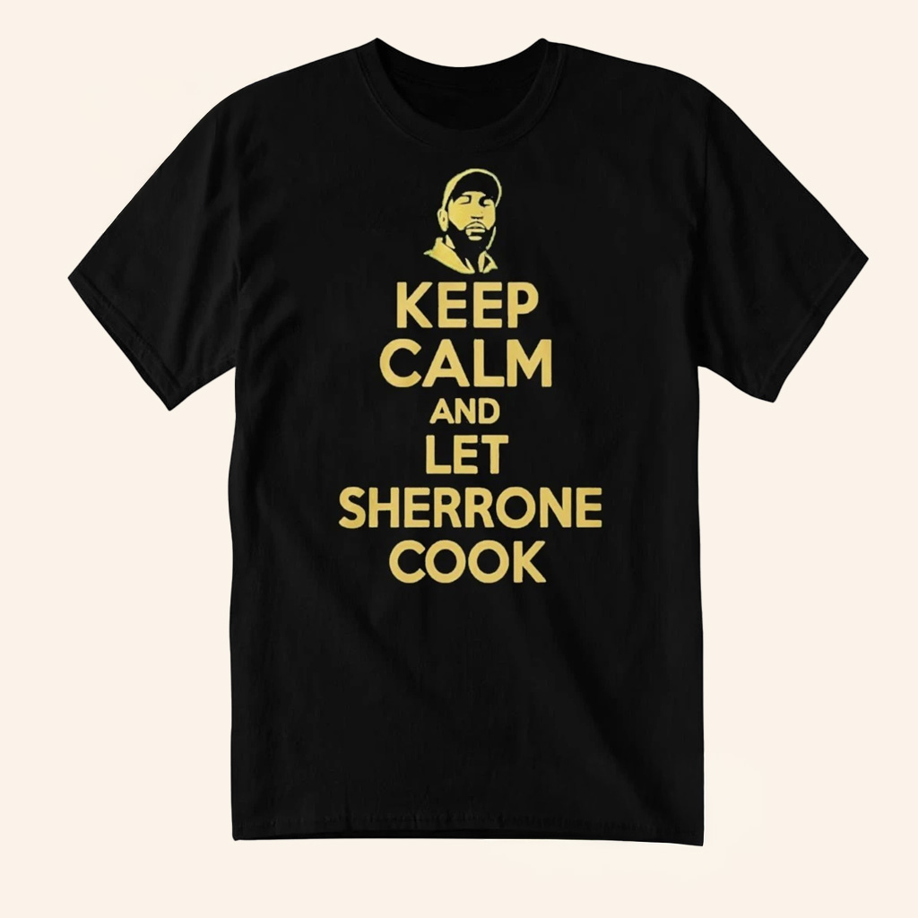 Sherrone Moore Merch Keep Calm And Let Sherrone Cook Don Thomas T-Shirt Gifts For Dad
