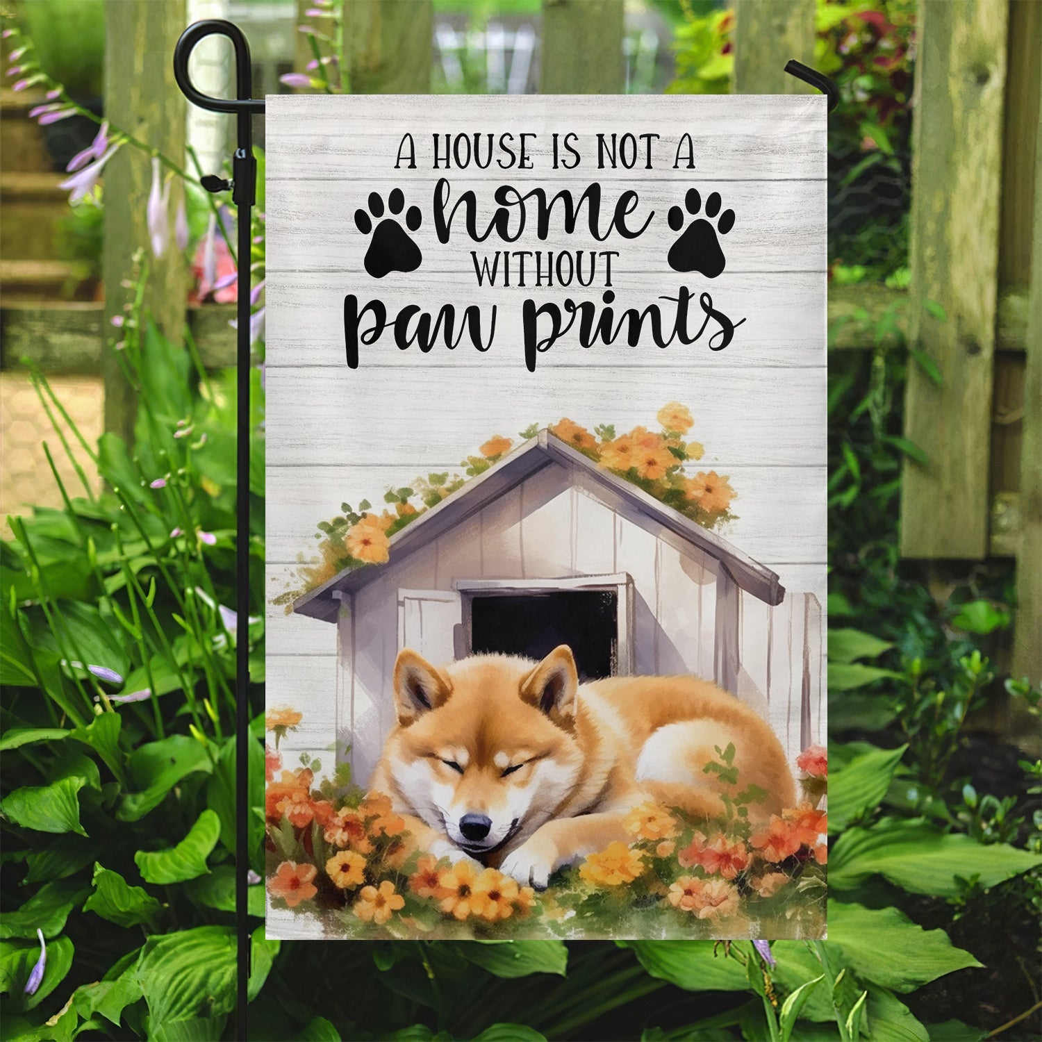Shiba Dog Flag A House Is Not A Home Without Paw Prints Home Decor Gift For Dog Lovers