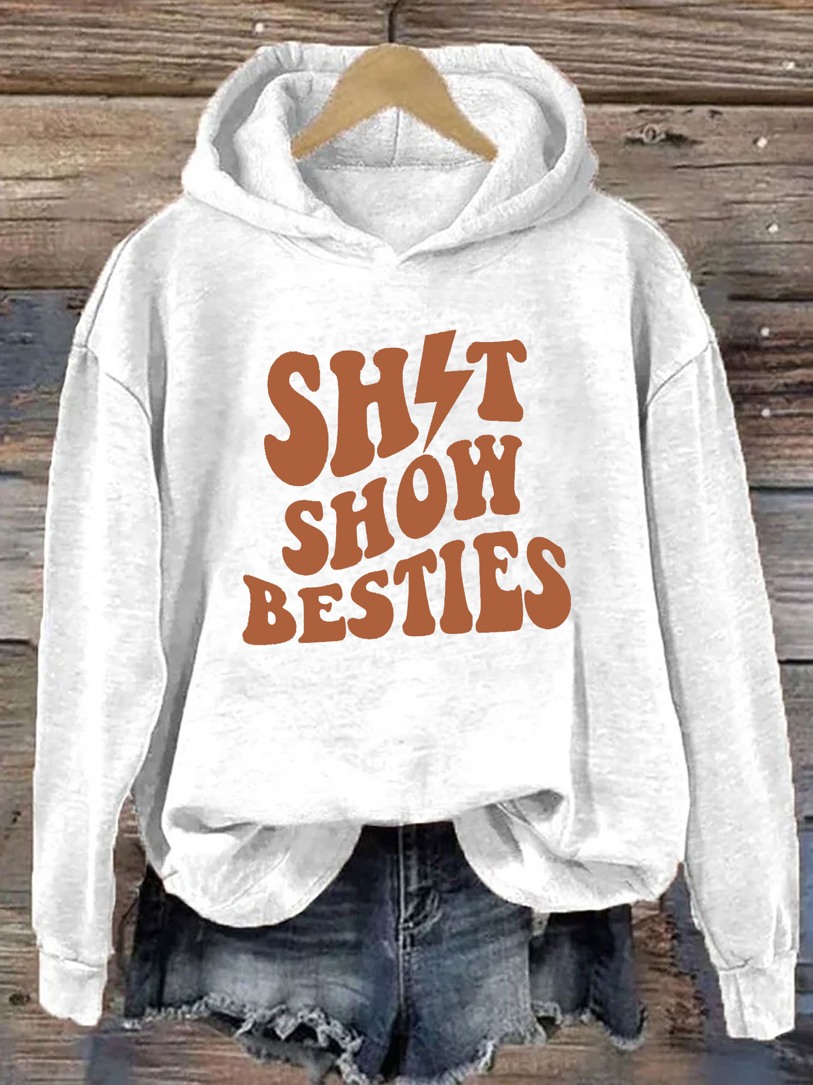 Shit Show Besties Hoodie Sarcastic Style Funny Apparel Christmas Gift Ideas