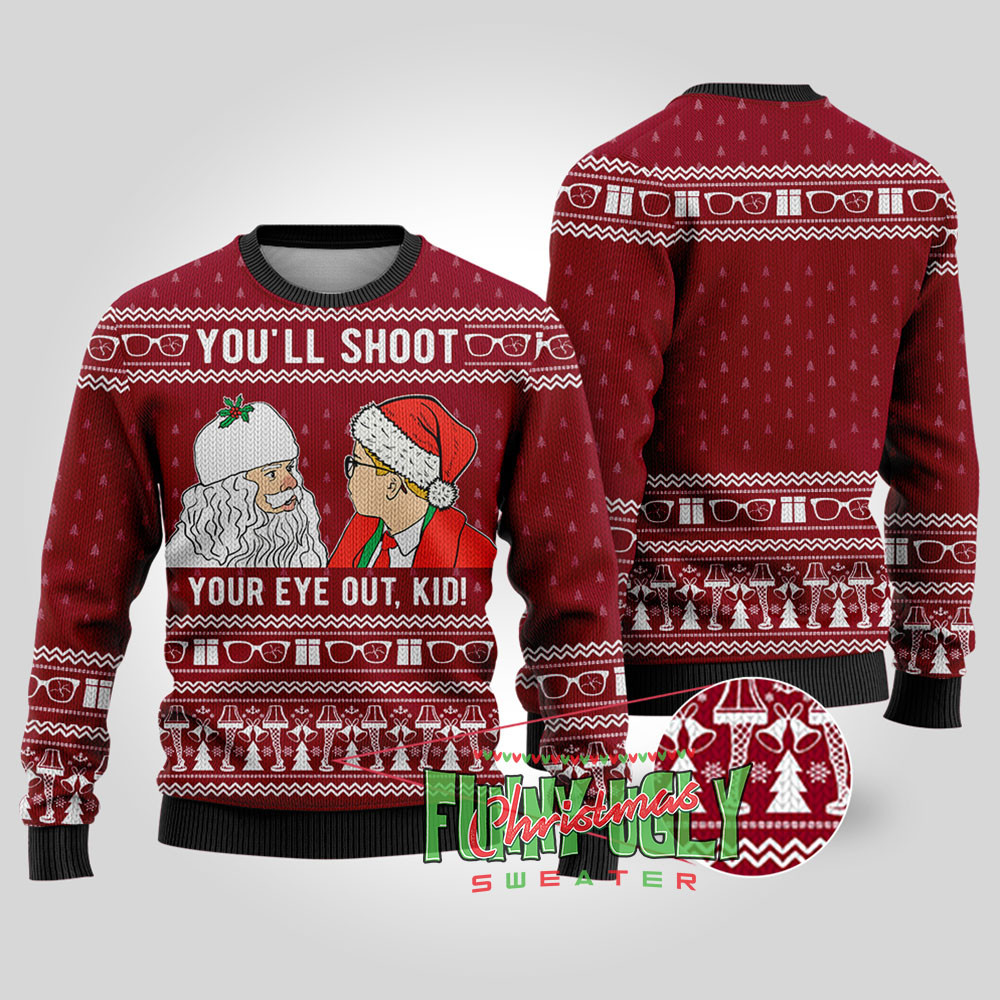 Shoot Your Eyes Out A Christmas Story Christmas Sweater Cardinal Red Holiday Merch That Makes a Perfect Christmas Gift