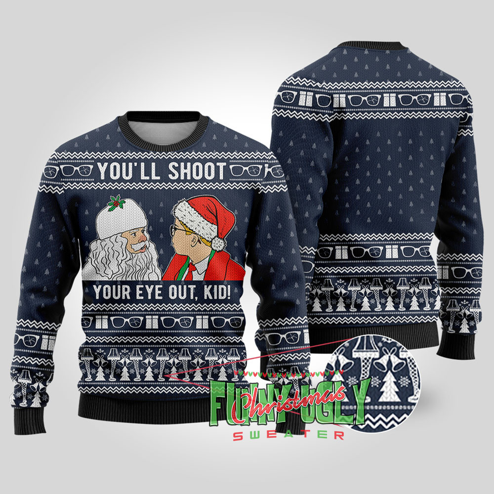 Shoot Your Eyes Out A Christmas Story Christmas Sweater Navy Unique Holiday Sweater Gift Idea for Loved Ones