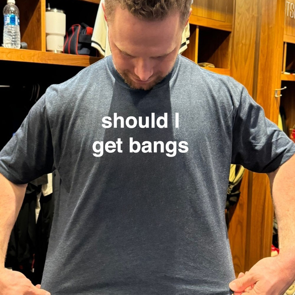 Should I Get Bangs T Shirt