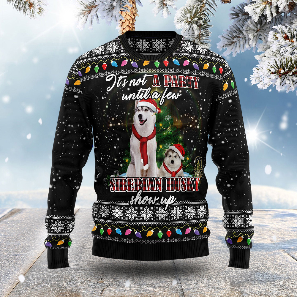 Siberian Husky Ugly Christmas Sweater It's Not A Party Xmas Clothing Dog Christmas Sweater