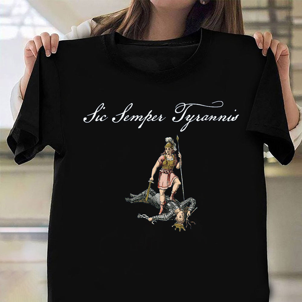Sic Semper Tyrannis Shirt Virginia State T-Shirt Patriotic Merchandise Sic Semper Tyrannis Shirt Virginia State T-Shirt Patriotic Merchandise