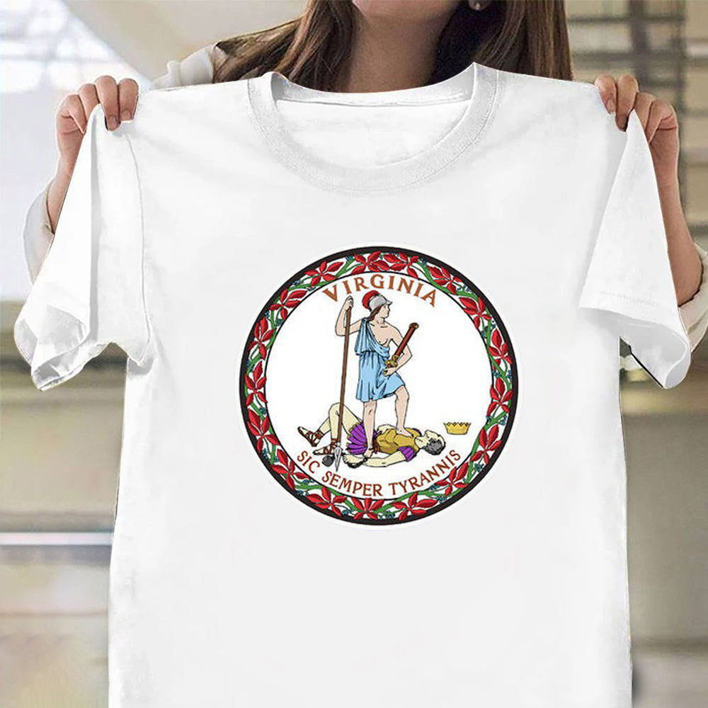 Sic Semper Tyrannis T-Shirt Virginia State Shirt Patriots Merch Sic Semper Tyrannis Sic Semper Tyrannis T-Shirt Virginia State Shirt Patriots Merch Sic Semper Tyrannis