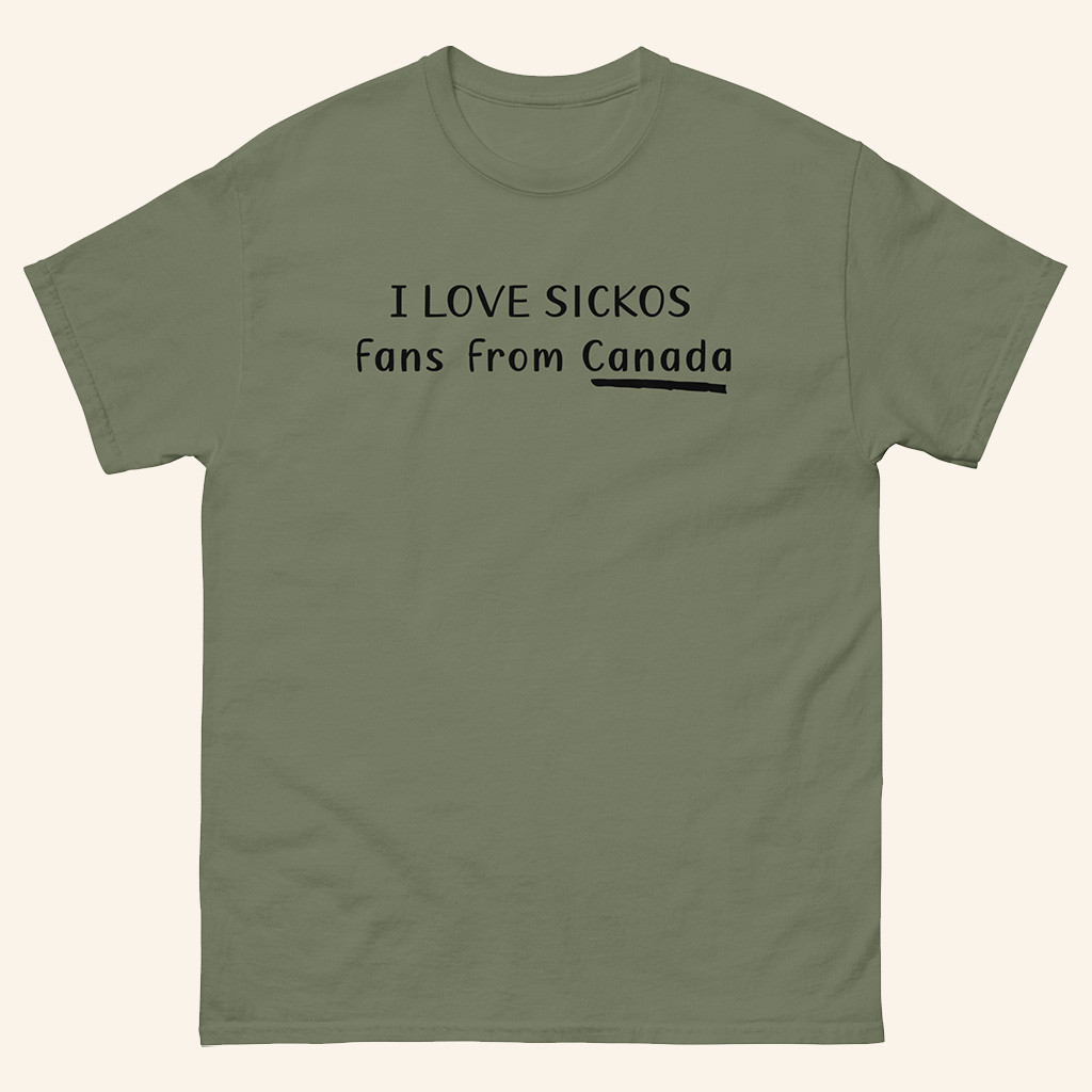 Sickos Merch I Love Sickos Fans From Canada T-Shirt Best Gift For Canadian Sickos Merch I Love Sickos Fans From Canada T-Shirt Best Gift For Canadian