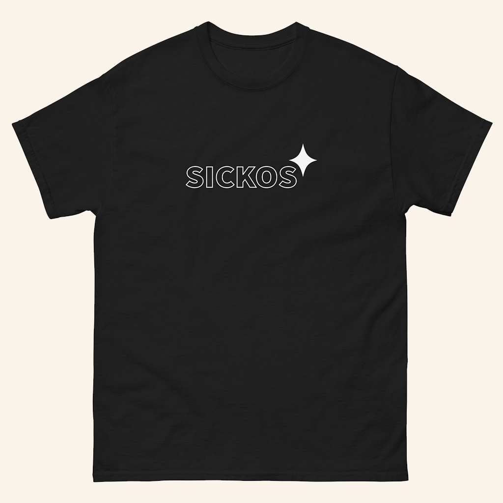 Sickos Merch Sickos Black T-Shirt Unique Presents For Husband Sickos Merch Sickos Black T-Shirt Unique Presents For Husband