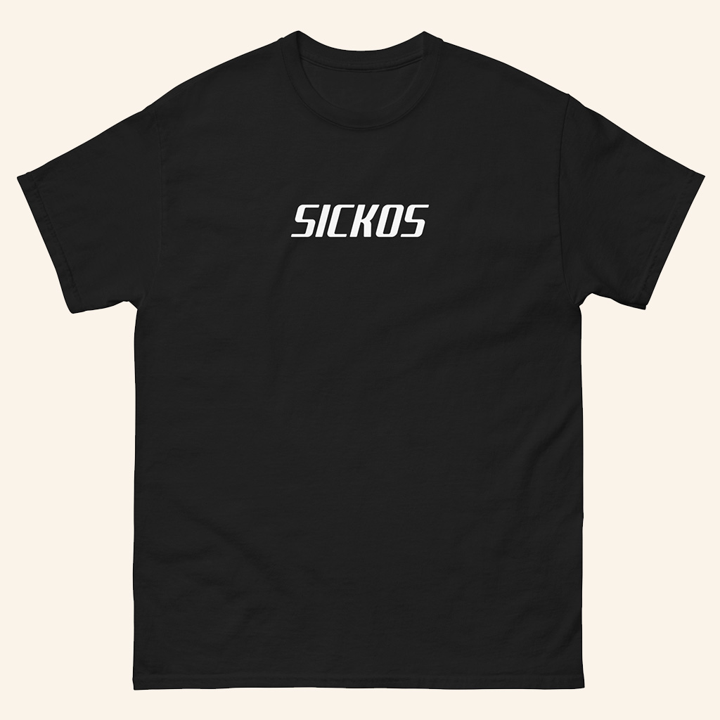 Sickos Merch Sickos Logo Black T-Shirt Best Gifts For Boyfriend Sickos Merch Sickos Logo Black T-Shirt Best Gifts For Boyfriend