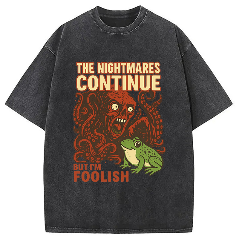 Silly Frog Among Nightmares Meme Washed T-Shirt Casual Vintage Everyday Look Gifts For Her