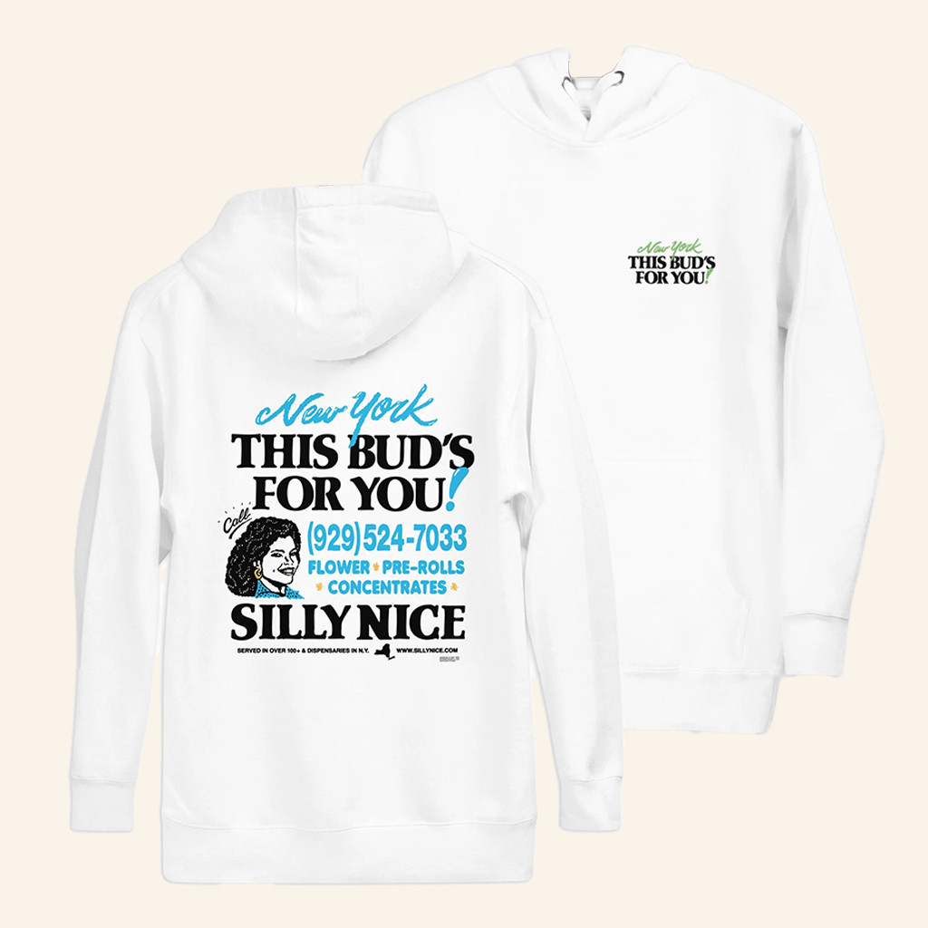 Silly Nice Merch NY This Bud's For You Hoodie Best Gifts For Husband