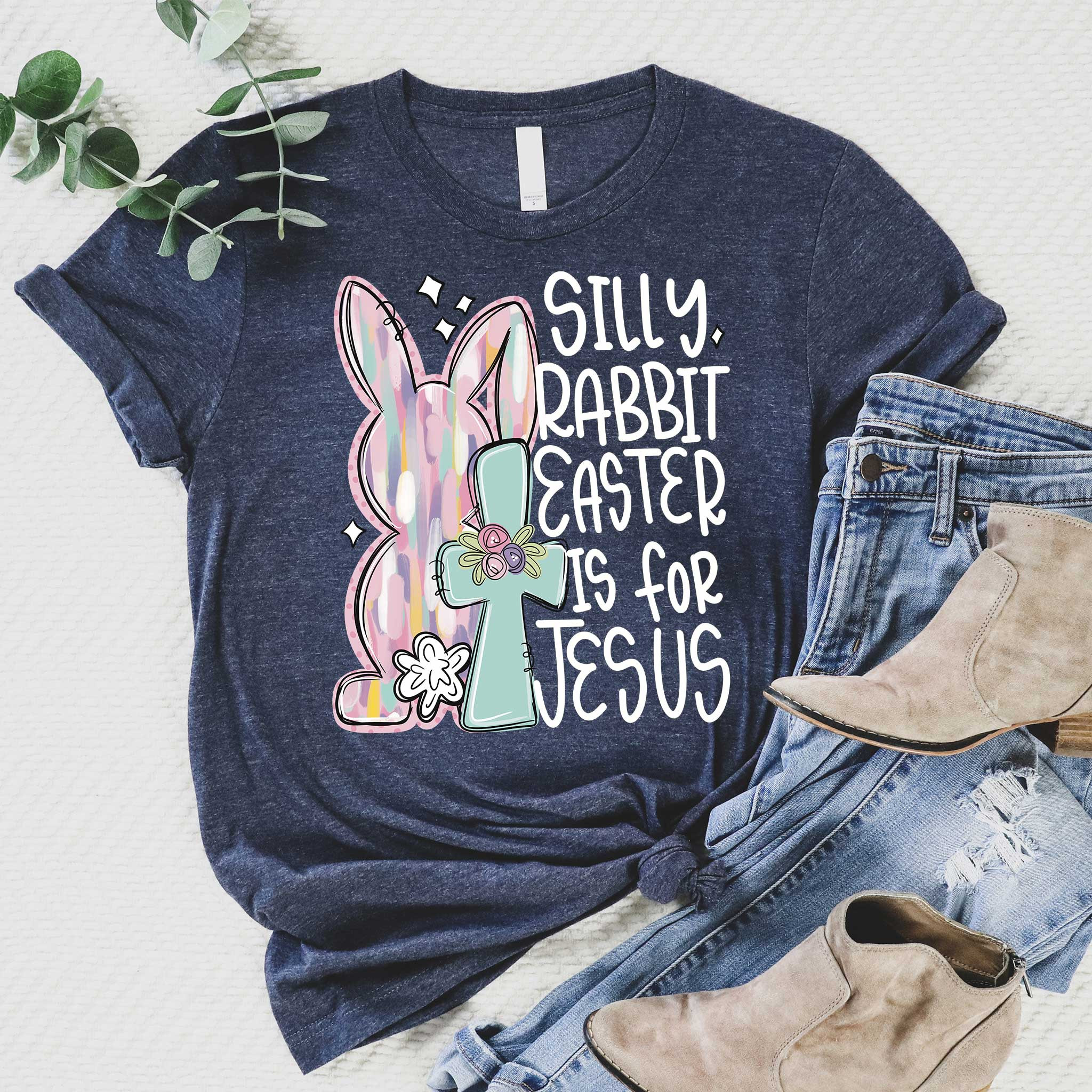 Silly Rabbit Christian Easter Shirt Faith Gifts Religious Apparel Funny Easter Tee