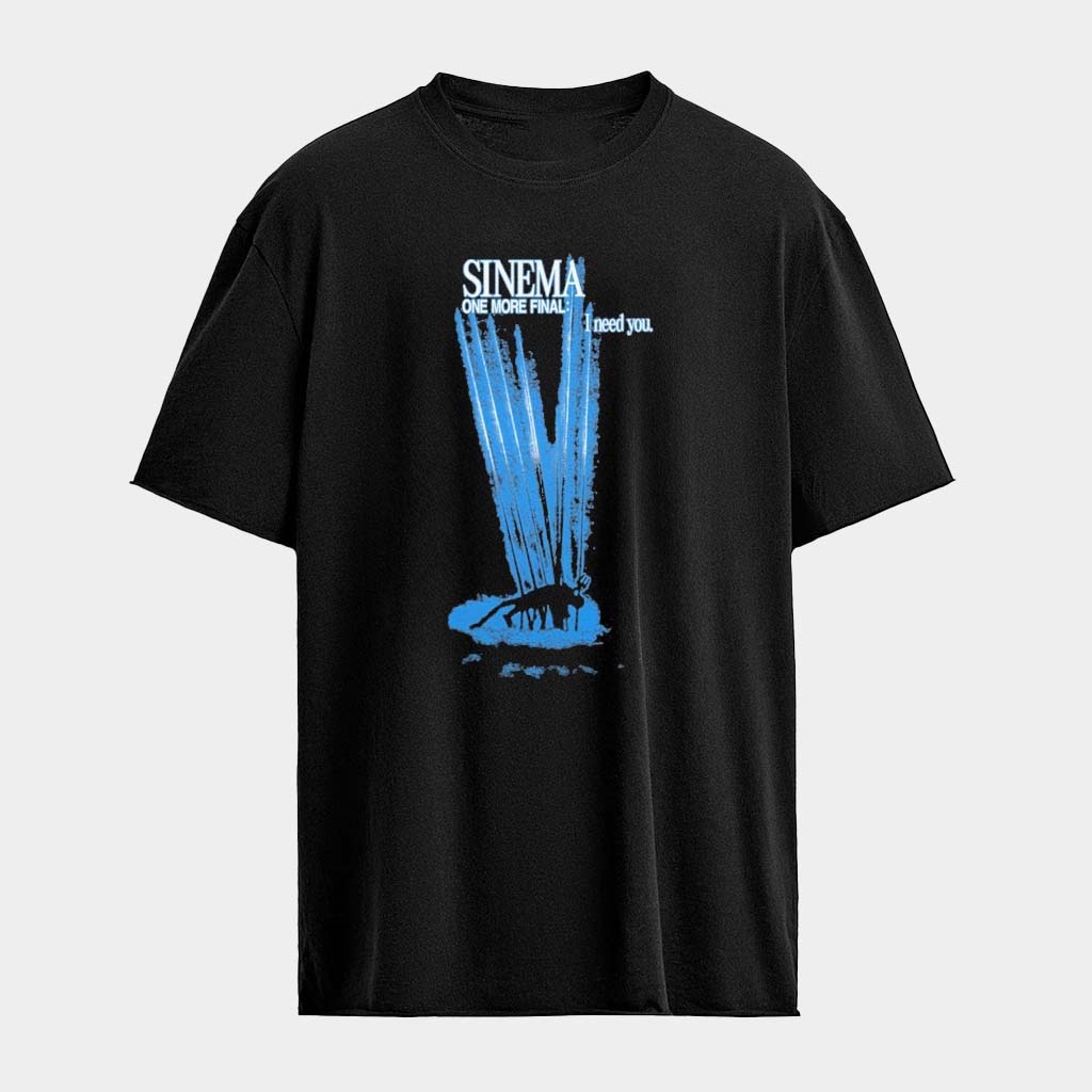 Sinema One More Final I Need You Evangelion T-Shirt Best Gifts For Brother