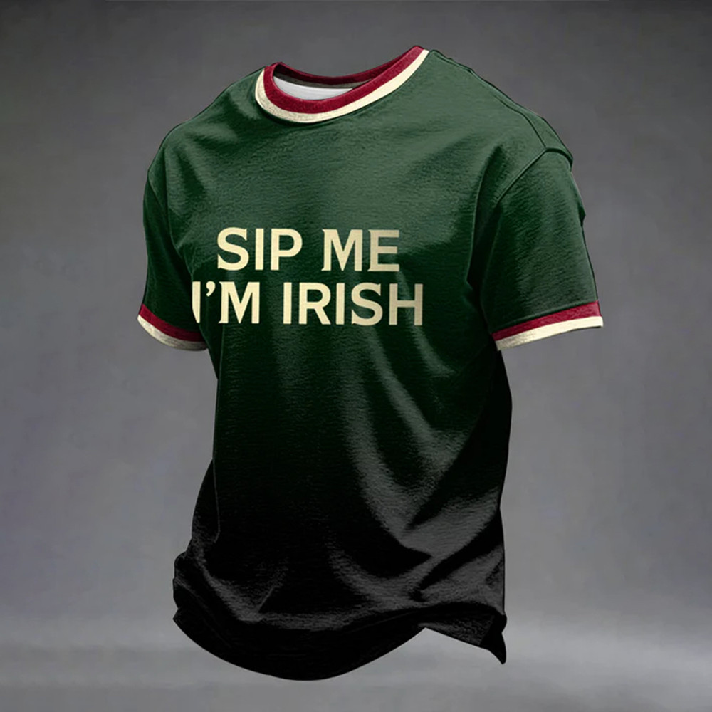 Sip Me I'm Irish St Patrick's Day 2026 T-Shirt Saint Patrick's Day Clothes Gift Idea
