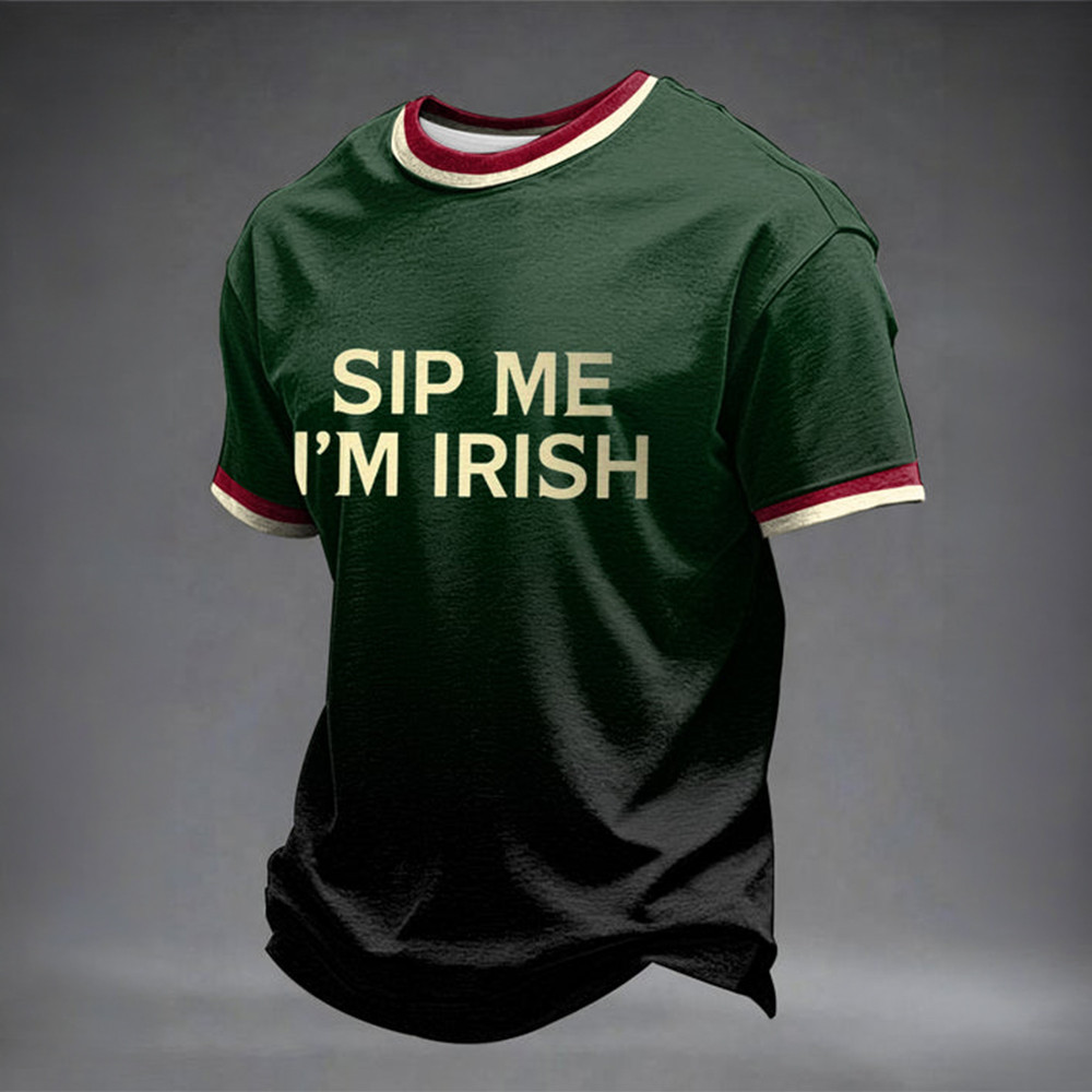 Sip Me I'm Irish St Patrick's Day T-Shirt St Patricks Day Clothes Best Gift For Husband