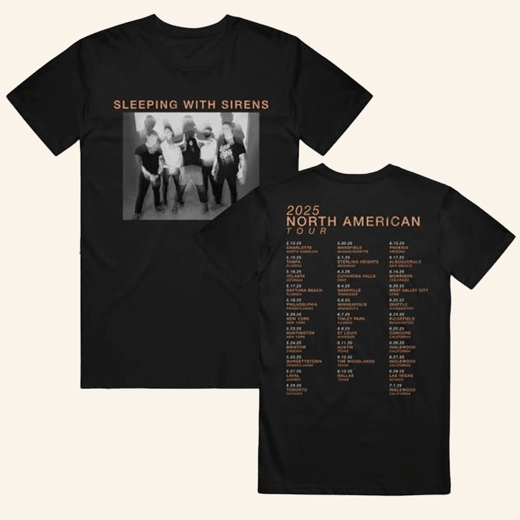 Sirens Merch Photo Tour 2025 Black T-Shirt Gifts For Boyfriend Sirens Merch Photo Tour 2025 Black T-Shirt Gifts For Boyfriend