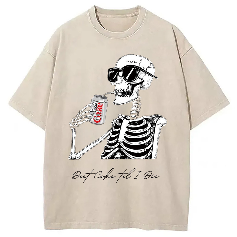 Skeleton Coke Washed T-Shirt Funny Quote Unisex Shirt Gifts For Friends
