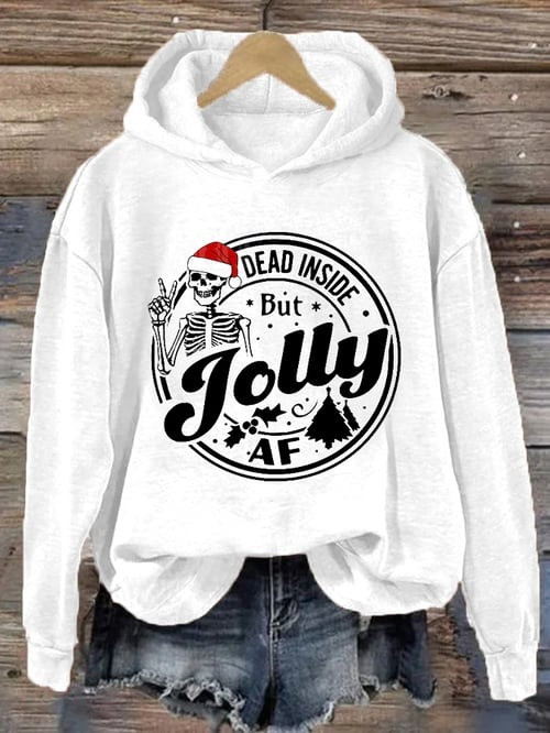 Skeleton With Santa Hat Christmas Hoodie Dead Inside But Jolly AF Humor Clothes Xmas Gifts