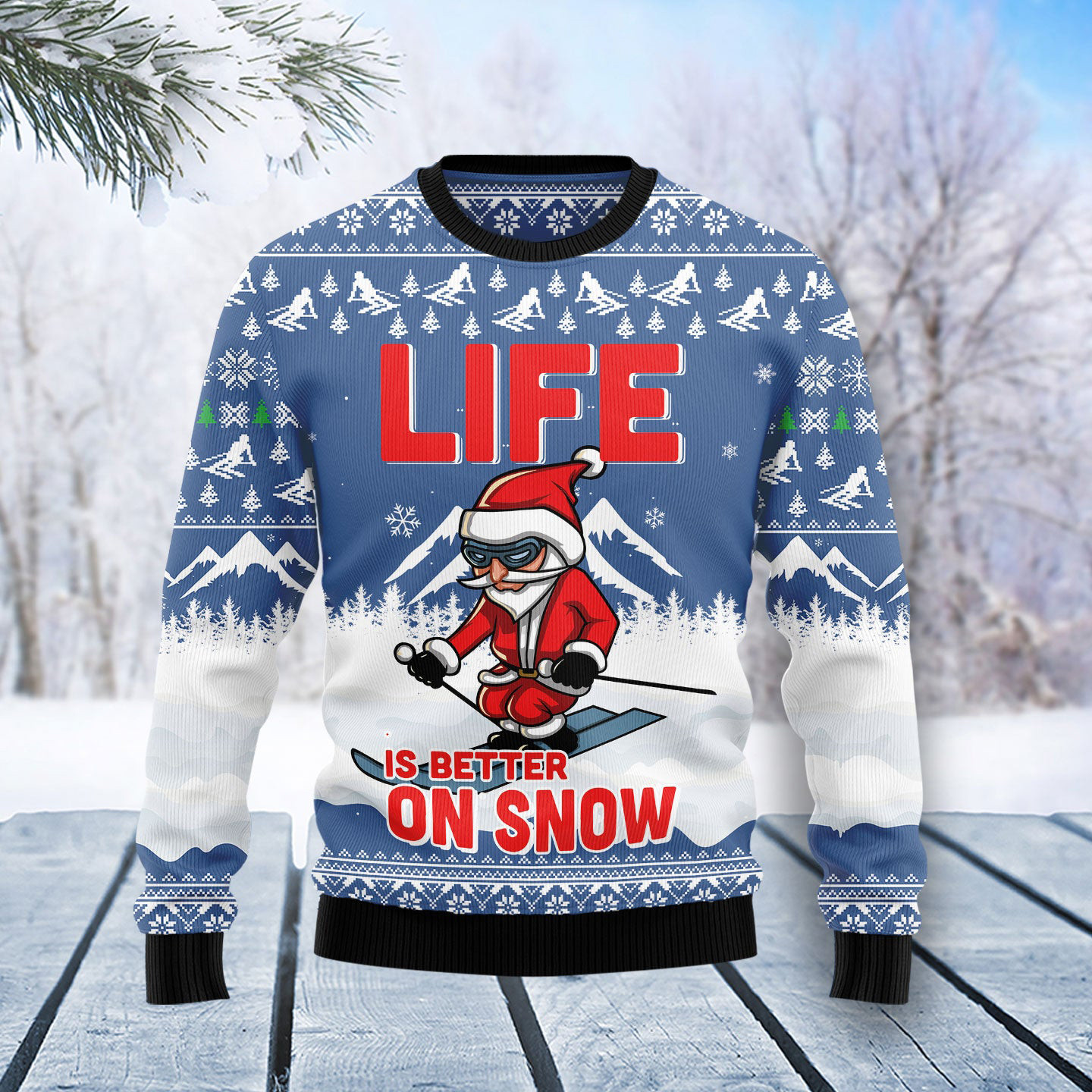Skiing Life Is Better On Snow Ugly Christmas Sweater Winter Themed Xmas Gifts For Him