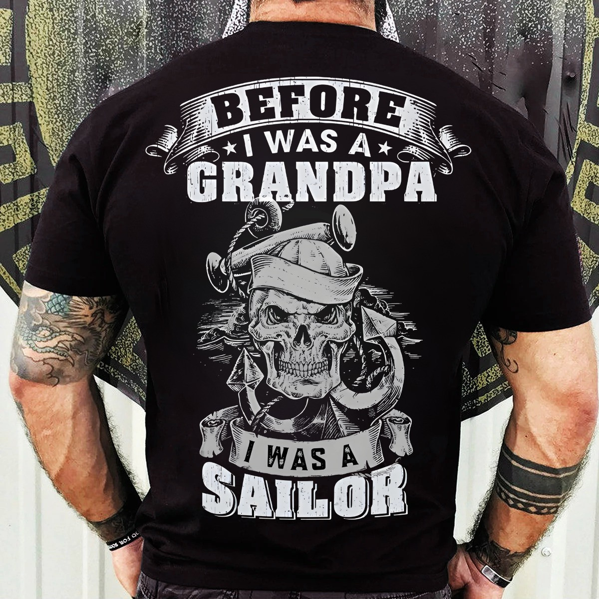 Skull Anchor And Rope Veteran Shirt Before I Was A Grandpa Proud Navy Grandpa Tee Presents