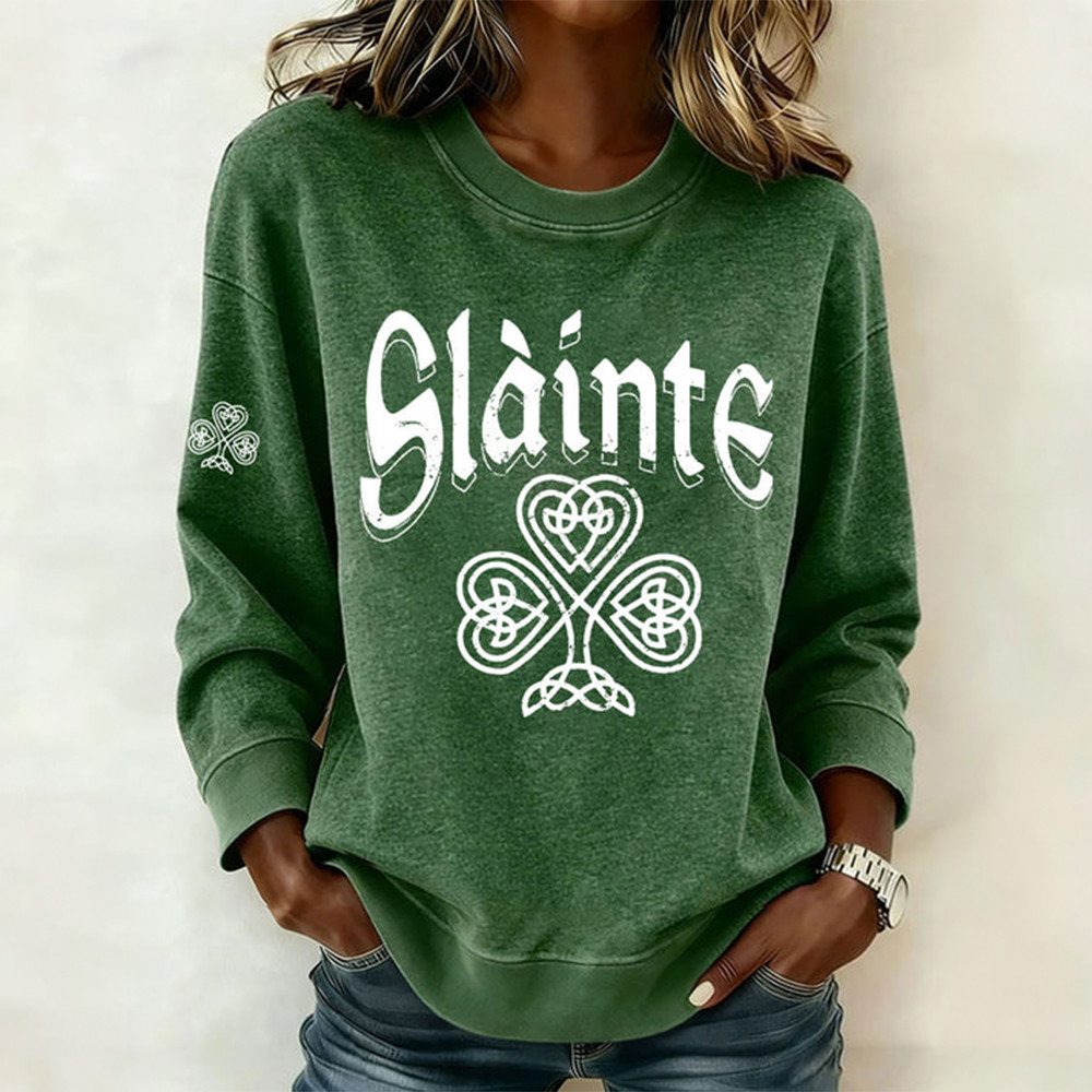 Slainte Saint Patricks Day Sweatshirt St Paddys Day Apparel Cool Gift For Pats Day