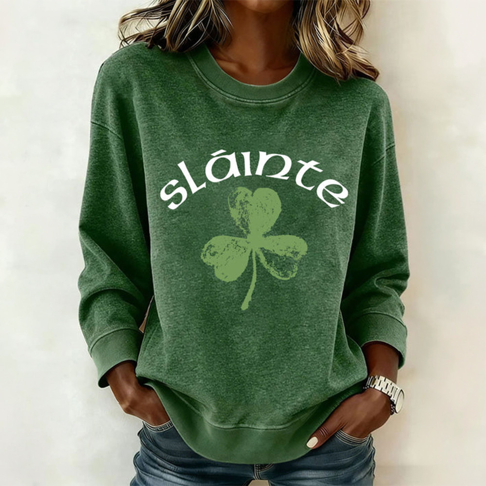 Slainte Saint Patricks Day Sweatshirt St Paddys Day Clothing Pats Day Gift