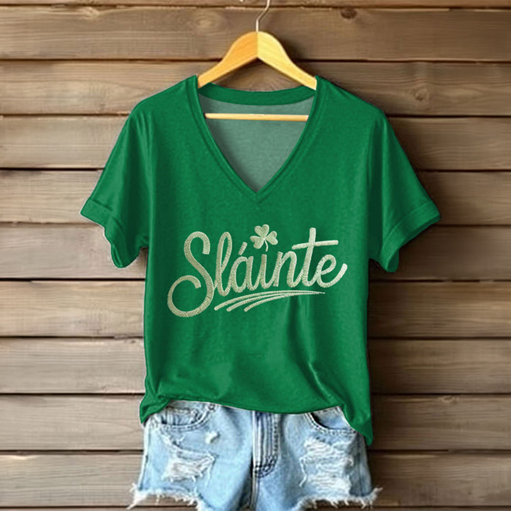 Slainte Saint Patrick's Day V-Neck Shirt Saint Patrick's Day Clothes Gift For Wife