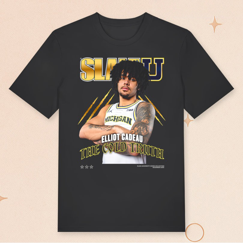 SLAMU Elliot Cadeau The Cold Truth T-Shirt Michigan Basketball Merch Gifts For Her